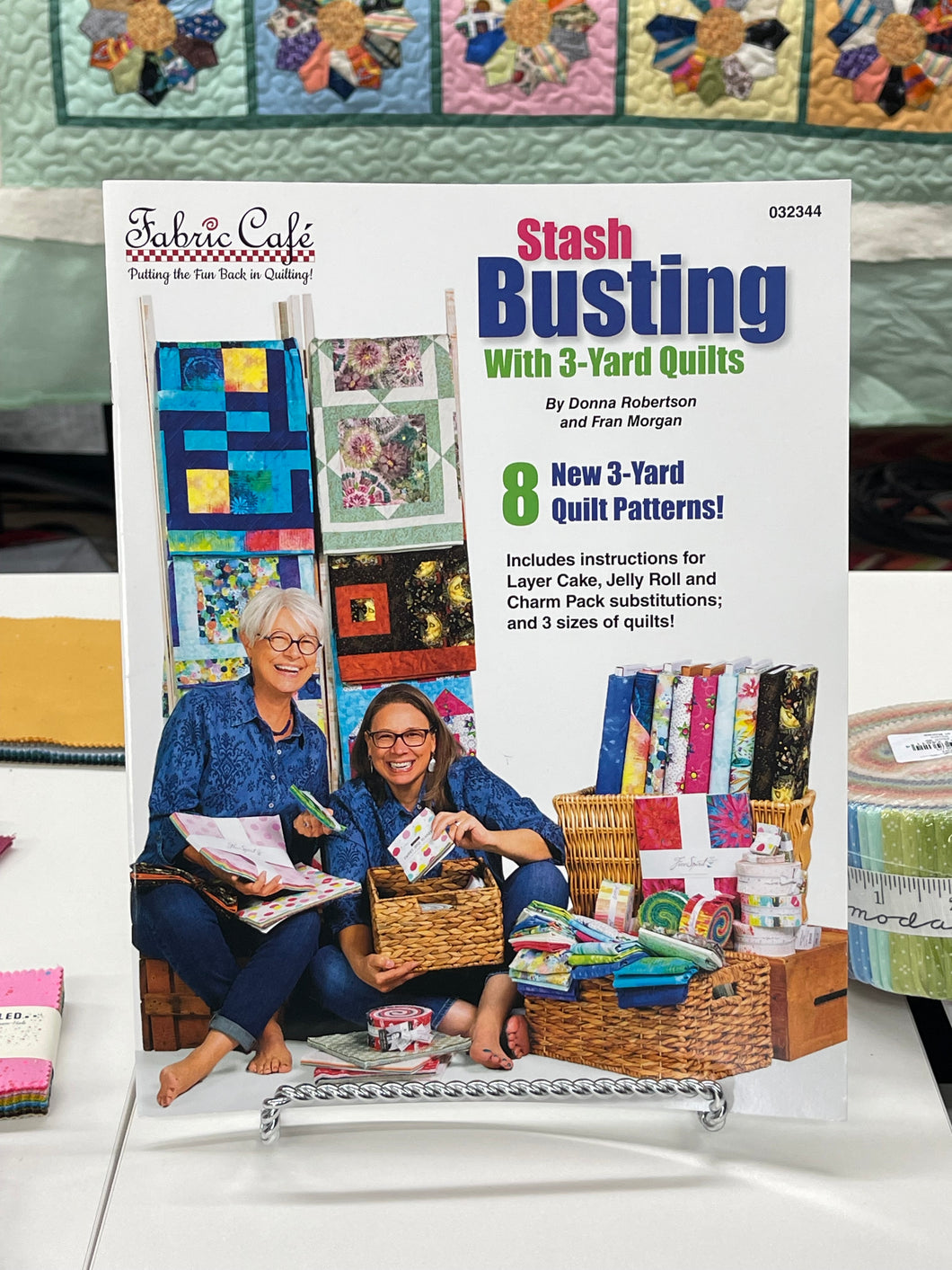Fabric Cafe Stash Busting with 3-Yard Quilts by Donna Robertson and Fran Morgan