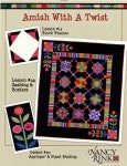 Amish With A Twist   designs by Nancy Rink
