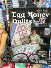Egg Money Quilts by Quilt in a Day by Eleanor burns