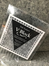 V Block - Deb Tucker